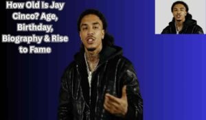 How Old Is Jay Cinco