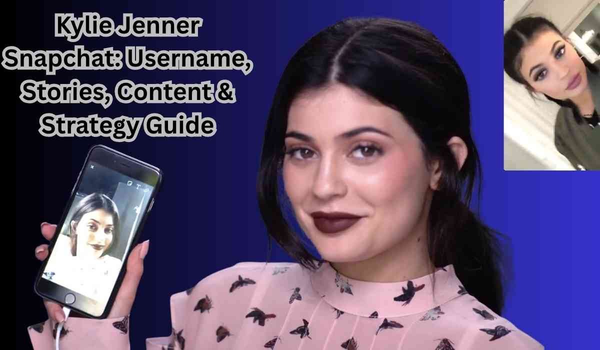 Kylie Jenner Snapchat