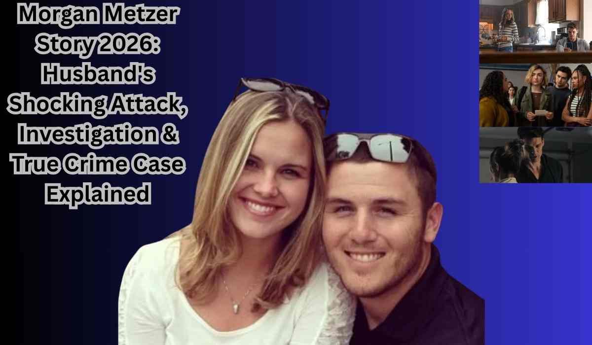 Morgan Metzer Story 2026